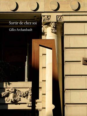 cover image of Sortir de chez soi